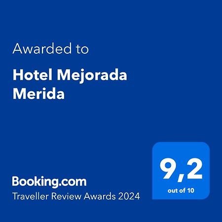 Hotel Mejorada Merida Exterior photo